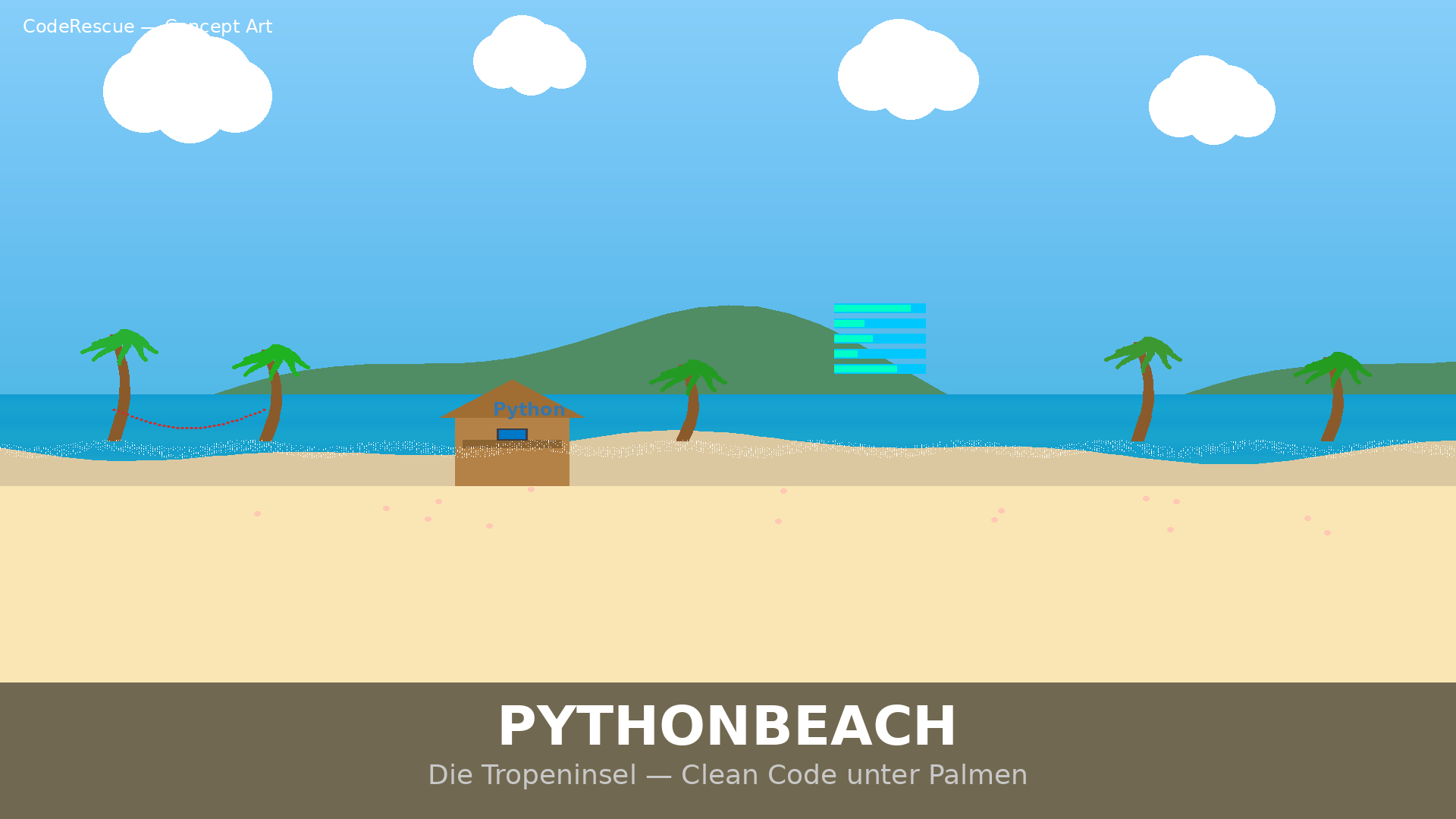 W2 · PythonBeach · Python — die Tropeninsel, Clean Code unter Palmen